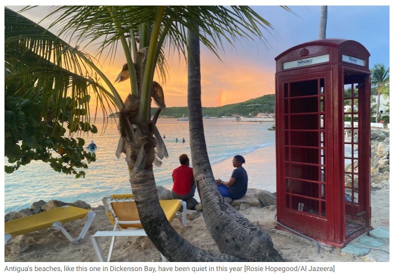 Lockdown in paradise: Antigua’s plea for visitors
